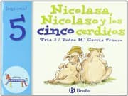 Tapa de Nicolasa, Nicolaso y los cinco cerditos