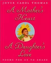 Tapa de A mother's heart, a daughter's love
