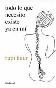 Tapa de Todo lo que necesito existe ya en mí