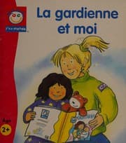 Tapa de La gardienne et moi