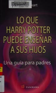 Tapa de Lo que Harry Potter puede enseñar a sus hijos