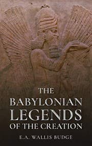 Tapa de Babylonian Legends of the Creation