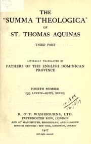 Tapa de The "Summa theologica" of St. Thomas Aquinas - Part III - Fourth Number - QQ LXXXIV—SUPPL. XXXIII