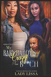 Tapa de My Baby Daddy's Crazy New B**ch