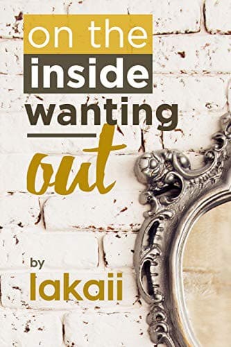 Tapa de On the Inside Wanting Out