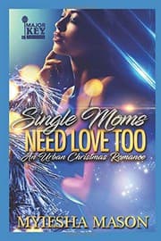 Tapa de Single Moms Need Love Too