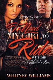 Tapa de I Need My Girl to Ride With Me