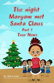 Tapa de The night Maryam met Santa Claus-part 1-True News