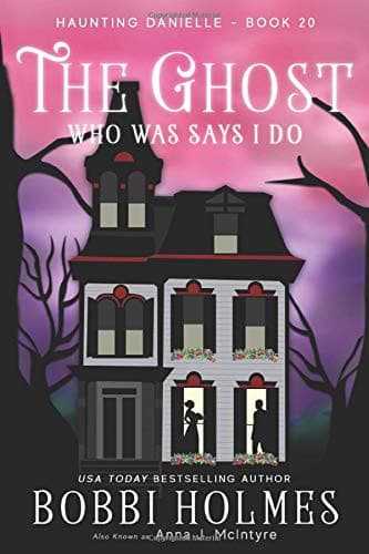 Tapa de The Ghost Who Was Says I Do