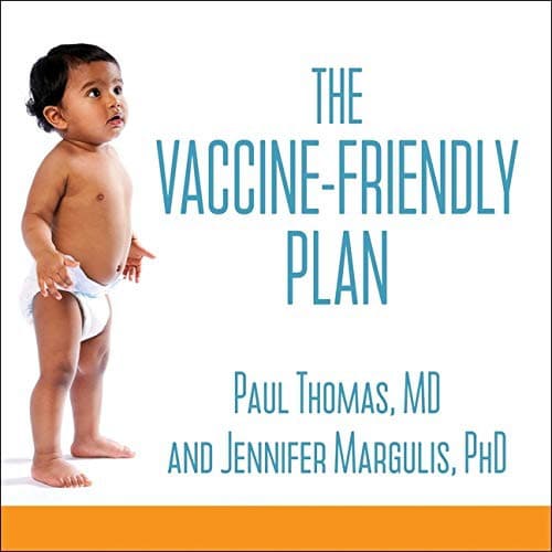 Tapa de The Vaccine-Friendly Plan Lib/E