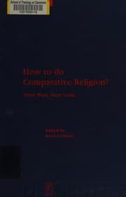 Tapa de Religion and Reason, vol. 44: How to do comparative religion?: three ways, many goals