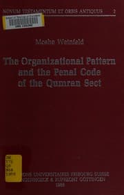 Tapa de The organizational pattern and the penal code of the Qumran sect
