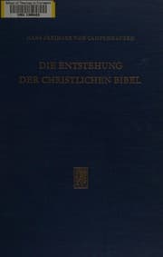 Tapa de Die Entstehung der christlichen Bibel