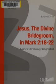 Tapa de Jesus, the divine bridegroom, in Mark 2:18-22