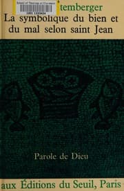 Tapa de La symbolique du bien et du mal selon saint Jean