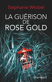 Tapa de La Guérison de Rose Gold