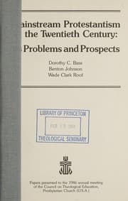 Tapa de Mainstream protestantism in the twentieth century