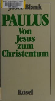 Tapa de Paulus, von Jesus zum Christentum