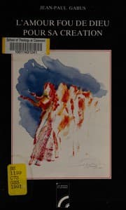 Tapa de L'amour fou de Dieu pour sa création