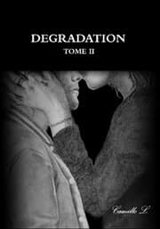 Tapa de Dégradation, tome 2