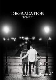 Tapa de Dégradation, tome 3