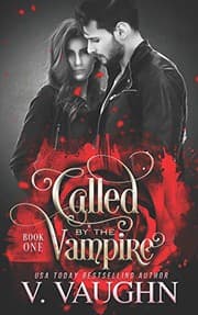 Tapa de Called by the Vampire - Book 1