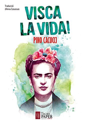 Tapa de Visca la vida!