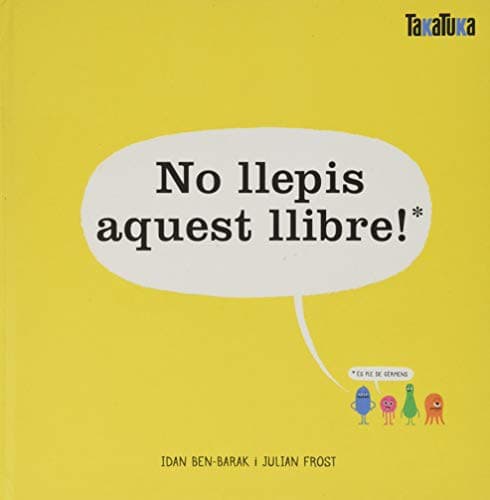 Tapa de No llepis aquest llibre!