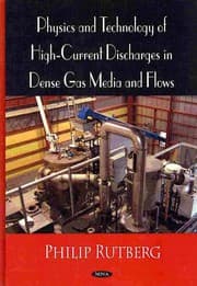 Tapa de Physics and technology of high current discharges in dense gas media and flows