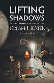 Tapa de Lifting Shadows The Authorized Biography of Dream Theater