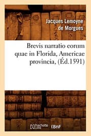 Tapa de Brevis narratio eorum quae in Florida, Americae provincia,