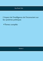 Tapa de L'impact de l'intelligence de l'inconscient sur les systèmes politiques