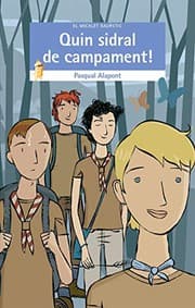 Tapa de Quin sidral de campament!
