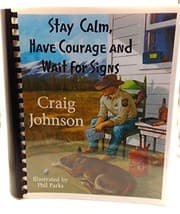 Tapa de Stay Calm, Have Courage and Wait for Signs