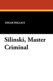 Tapa de Silinski, master criminal