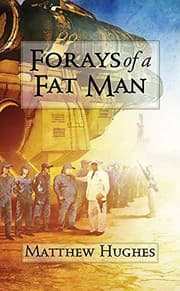 Tapa de Forays of a Fat Man