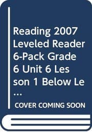 Tapa de READING 2007 LEVELED READER 6-PACK GRADE 6 UNIT 6 LESSON 1 BELOW LEVEL