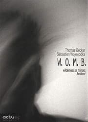 Tapa de W.O.M.B. - wilderness of mirrors brokens