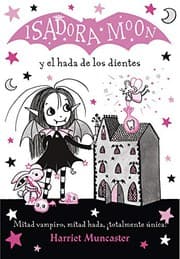Tapa de Isadora Moon y el hada de los dientes