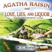 Tapa de Agatha Raisin and Love, Lies, and Liquor Lib/E