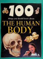 Tapa de 100 things you should know about the human body