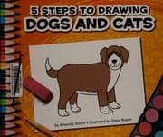 Tapa de 5 Steps to Drawing Dogs and Cats