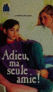 Tapa de Adieu, ma seule amie!