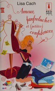 Tapa de Amour, fanfreluches et (petites) confidences