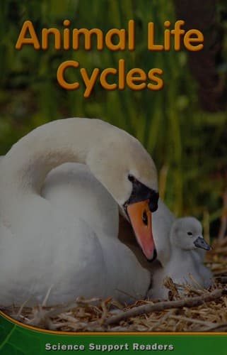 Tapa de Animal life cycles, support reader level 2 chapter 3