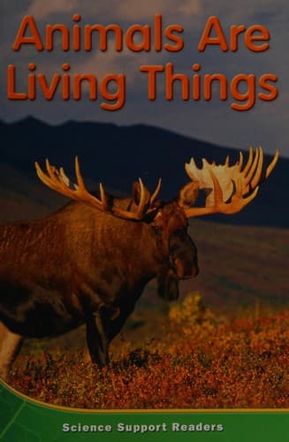 Tapa de Animals are living things, support reader level 2 chapter 2