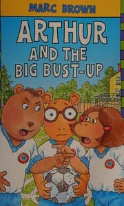 Tapa de Arthur and the big bust-up
