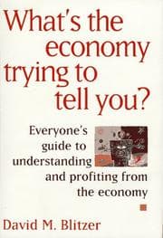 Tapa de What's the Economy Trying to Tell You?
