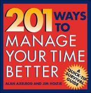 Tapa de 201 Ways to Manage Your Time Better