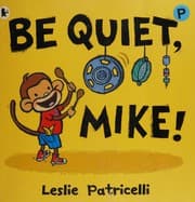 Tapa de Be quiet, Mike!